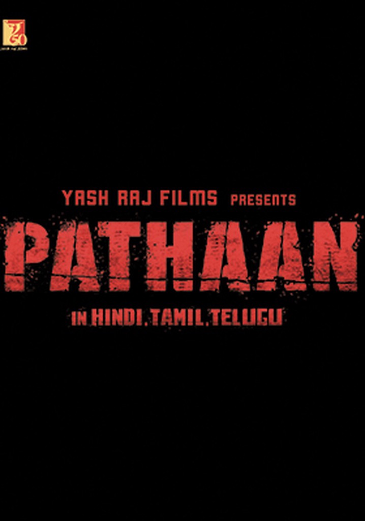 Pathaan movie where to watch stream online